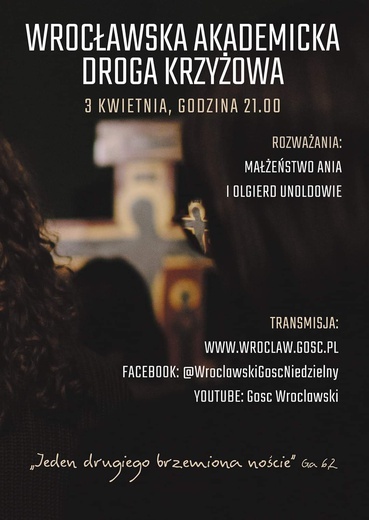 W piątek Wrocławska Akademicka Droga Krzyżowa "ulicami Wrocławia"