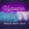 Wyzwanie święTY. Rozważania wokół adhortacji "Gaudete et exsultate"