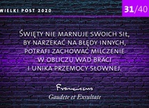 Nie marnować sił na narzekanie. 31/40 rad papieża Franciszka