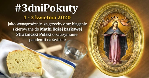 #3dniPokuty. Męski post o chlebie i wodzie o ustanie epidemii