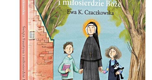 Ewa K. Czaczkowska,  Święta Faustyna i miłosierdzie Boże Znak 2020, ss. 104.