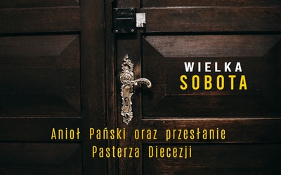 Dar i tajemnica - Wielka Sobota