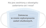 Kto jest zwolniony z obowiązku zasłaniania ust i nosa?