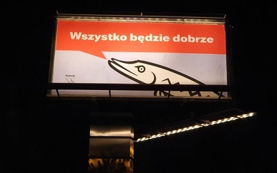 Śląskie. "Wszystko będzie dobrze". Plakaty i billboardy w Rybniku, Bielsku-Białej, Jastrzębiu i Piekarach Śląskich