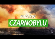 Czarnobyl - czy coś nam grozi?