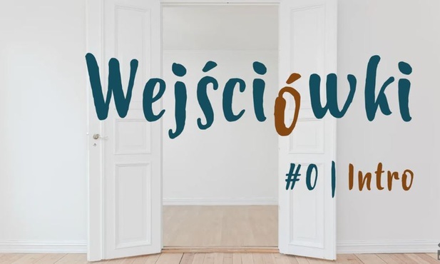 Wejściówki #00 - Intro