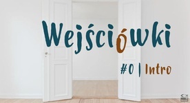 Wejściówki #00 - Intro