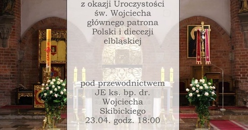 Transmisja Mszy św. z katedry św. Mikołaja w Elblągu