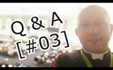 Q&A [#03] - Wasze pytania i moje odpowiedzi w kwestii wiary i religii