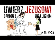 [#74] Uwierz Jezusowi, a nie opinii ludzi - Łk 13; 31-35 - s. Judyta Pudełko o. Piotr Kropisz