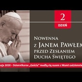 Nowenna przed Zesłaniem Ducha Świętego, dzień 2 - zaprasza Franciszek Kucharczak