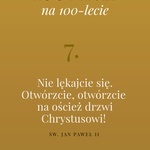 100 myśli na 100-lecie urodzin Jana Pawła II