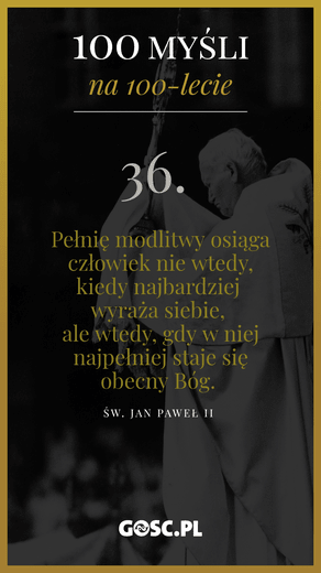 100 myśli na 100-lecie urodzin Jana Pawła II