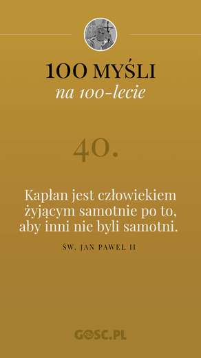 100 myśli na 100-lecie urodzin Jana Pawła II