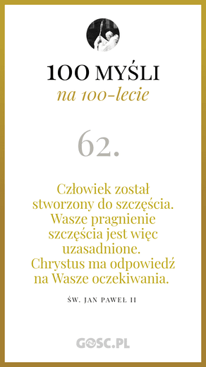 100 myśli na 100-lecie urodzin Jana Pawła II