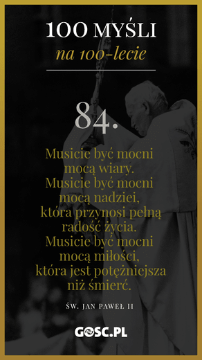 100 myśli na 100-lecie urodzin Jana Pawła II