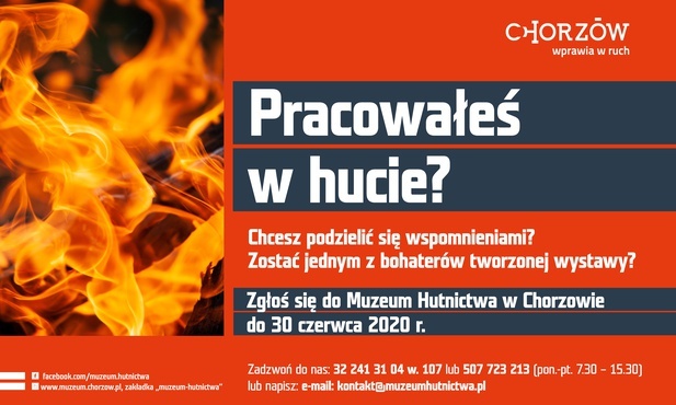 Chorzów. Akcja "Mów mi huto". Byli pracownicy huty zaproszeni do podzielenia się wspomnieniami
