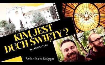 Kim jest Duch Święty ? (RUAH 1/3).