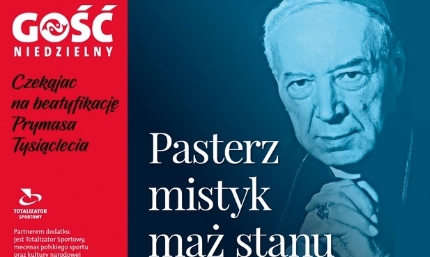 Darmowe e-wydanie: Pasterz, mistyk, mąż stanu. Czekając na beatyfikację kard. Stefana Wyszyńskiego