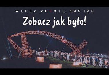 Lednica 2019 - Zobacz jak było!