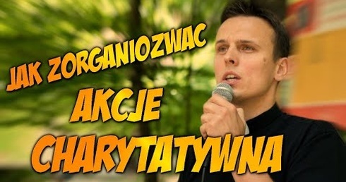 Ratujemy Świat: Jak zorganizować akcję charytatywną?