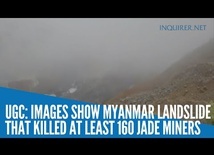 Landslide kills at least 160 jade miners in northern Myanmar