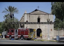 249-year-old California church damaged by fire, investigation underway