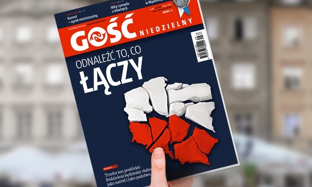 W najnowszym „Gościu”: Czas sklejania