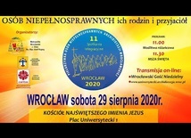 11. Pielgrzymka Chorych, Niepełnosprawnych i Ich Opiekunów z archidiecezji wrocławskiej.