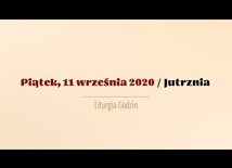 Piątek, 11 września. Dzień powszedni