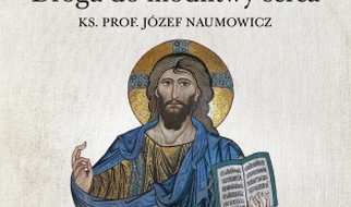 30.09.2020 | Modlitwa nieustanna - jak to możliwe?