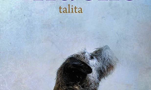 Paweł Huelle "Talita". Znak, Kraków 2020ss. 320