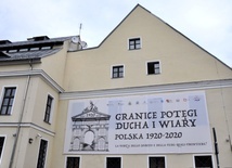 "Granice potęgi ducha i wiary. Polska 1920-2020"