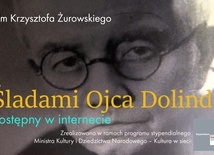 Nowy film Krzysztofa Żurowskiego: „Śladami Ojca Dolindo”