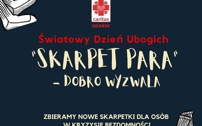 Finałem akcji będzie dostarczenie skarpet osobom w kryzysie bezdomności w wielu miejscach naszej archidiecezji.