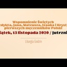 Piątek, 13 listopada. Wspomnienie świętych Benedykta, Jana, Mateusza, Izaaka i Krystyna