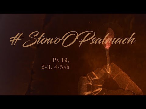 Po całej ziemi ich głos się rozchodzi