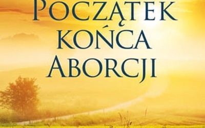 Shawn D. Carney,
 Cindy Lambert
Początek końca
 aborcji
Rafael
Kraków 2020
ss. 392