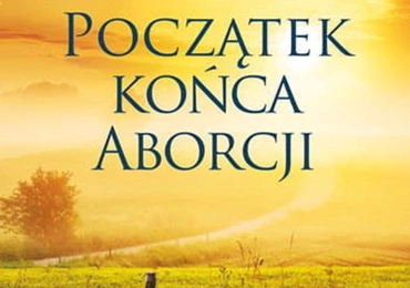 Shawn D. Carney,
 Cindy Lambert
Początek końca
 aborcji
Rafael
Kraków 2020
ss. 392