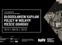 Nowe terminy cyklu "Błogosławieni kapłani polscy w Wolnym Mieście Gdańsku".