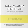 Mystagogia Benedicti. Wprowadzenie w tajemnice roku liturgicznego. Objawienie Pańskie, Papież Benedykt XVI (red. ks. dr Andrzej Demitrów), Wyd. Ordo et Pax, Fundacja Benedyktynów w Biskupowie, Biskupów 2020, ss. 292.