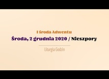 Nieszpory, 2 grudnia