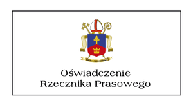 Oświadczenie Rzecznika diecezji 