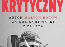 26.11.2020 | "Stan ktytyczny. Autor małych Bogów za kulisami walki z pandemią"