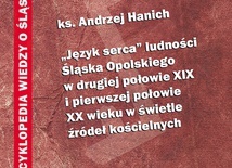 ▲	Ks. Andrzej Hanich, „Język serca” ludności Śląska Opolskiego w drugiej połowie XIX i pierwszej połowie XX wieku w świetle źródeł kościelnych, Instytut Śląski, Opole 2020, s. 228.