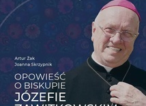 Na rynku wydawniczym pojawiła się pierwsza pozycja książkowa przybliżająca sylwetkę bp. Zawitkowskiego.