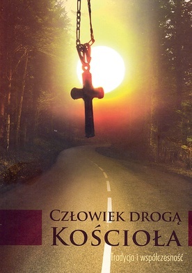 Człowiek drogą Kościoła