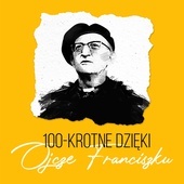 Akcja gosc.pl: 100-krotne dzięki, Ojcze Franciszku