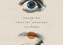 IMAGINE DRAGONS - Follow You
