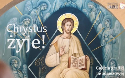 Chrystus żyje! Galeria grafiki młodzieżowej